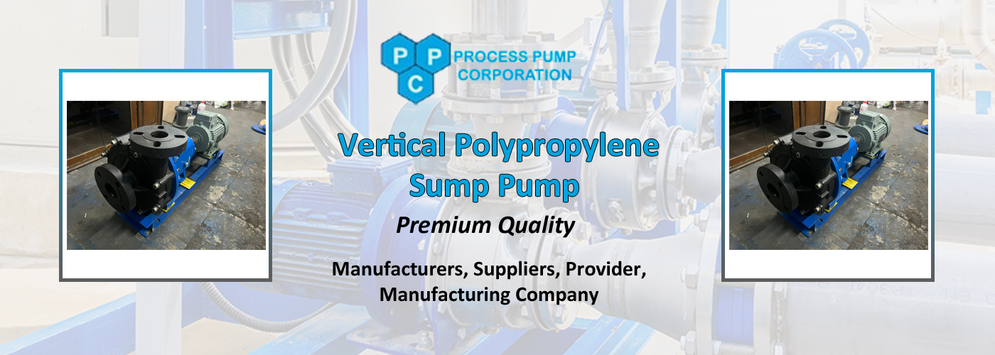 Vertical Polypropylene Sump Pump